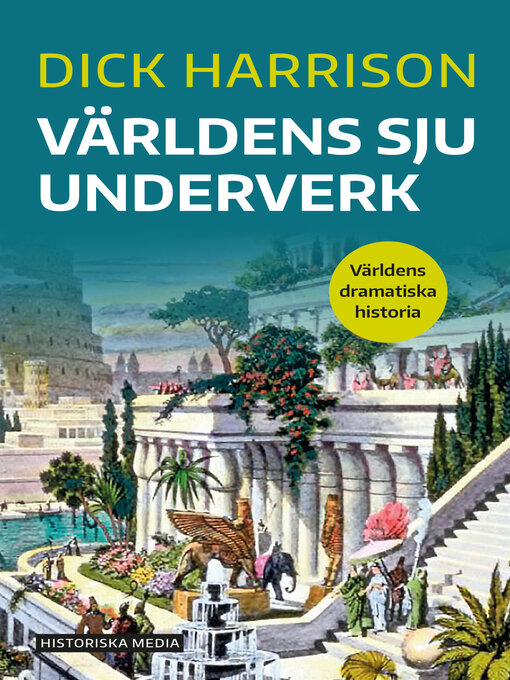 Title details for Världens sju underverk by Dick Harrison - Available